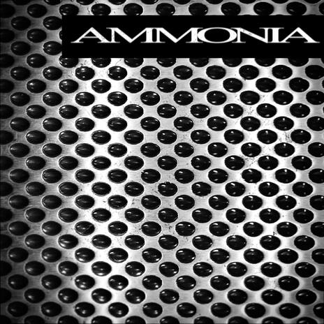 Ammonia | Boomplay Music