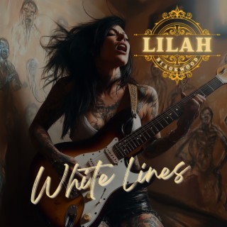 Download Lilah Blackwood album songs: White Lines | Boomplay Music