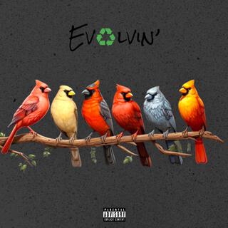 Evolvin' lyrics | Boomplay Music