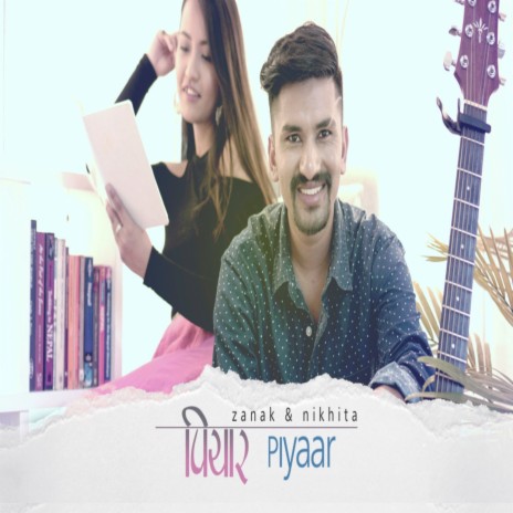 Piyaar ft. Nikhita Thapa | Boomplay Music