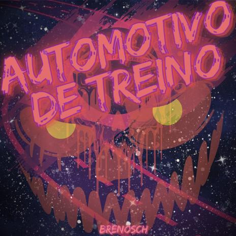 AUTOMOTIVO DE TREINO