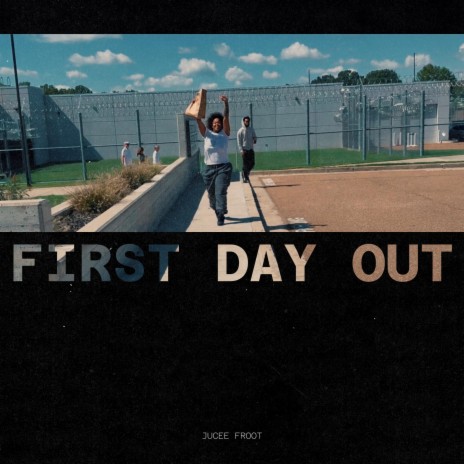 First Day Out | Boomplay Music