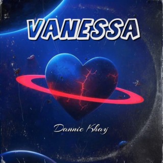 Vanessa lyrics | Boomplay Music