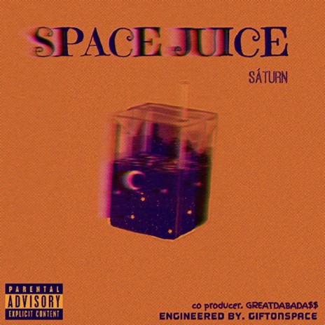 SPACE JUICE | Boomplay Music