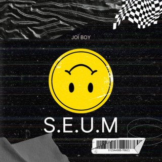 S.E.U.M