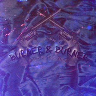 Burner & Burner ft. 143 Kore lyrics | Boomplay Music