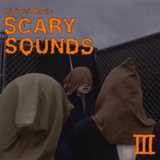 Scary Sounds III