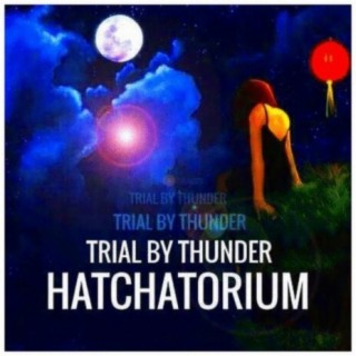 Trial By Thunder