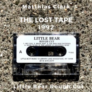 Little Bear Rough Cut 1992