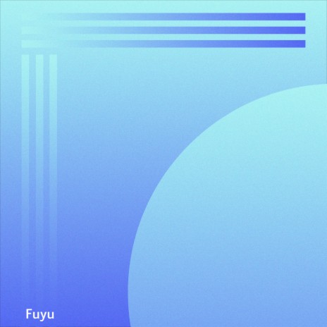 Fuyu | Boomplay Music