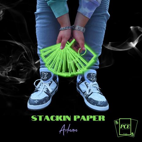 Stackin Paper | Boomplay Music