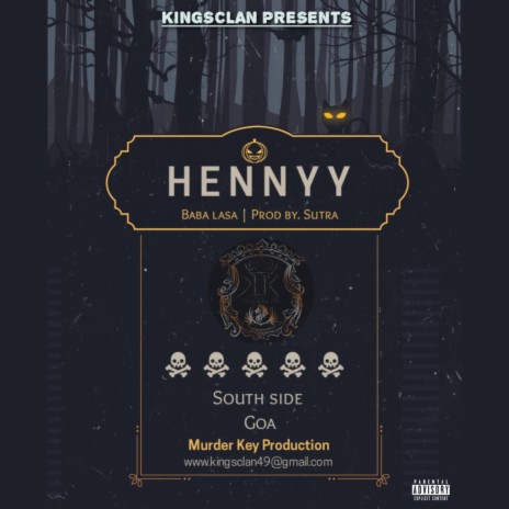 Kingsclan Henny ft. Baba Lasa | Boomplay Music