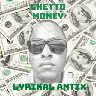 Ghetto Money