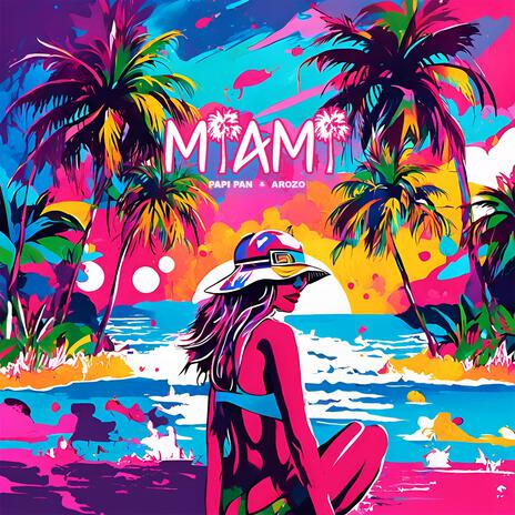 MIAMI ft. AROZO | Boomplay Music