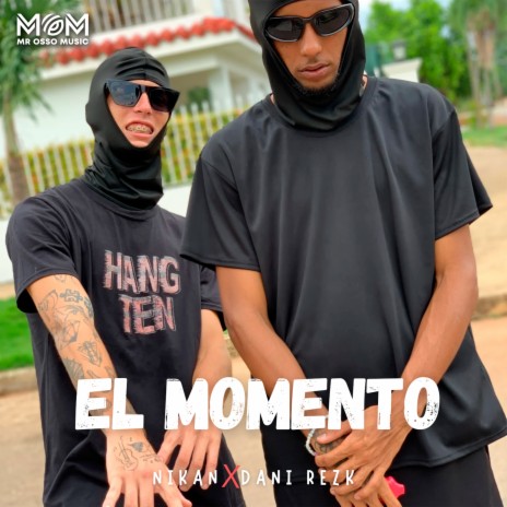 El Momento ft. Dani Rezk | Boomplay Music