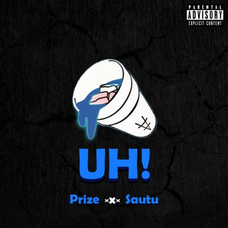 UH! ft. PRIZE