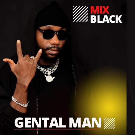 Gental Man | Boomplay Music
