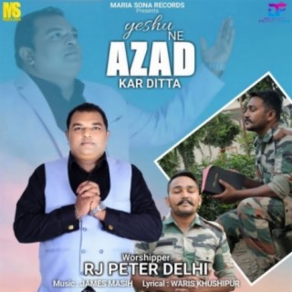 Yeshu Ne Azad Kar Ditta