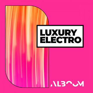 Luxury Electro