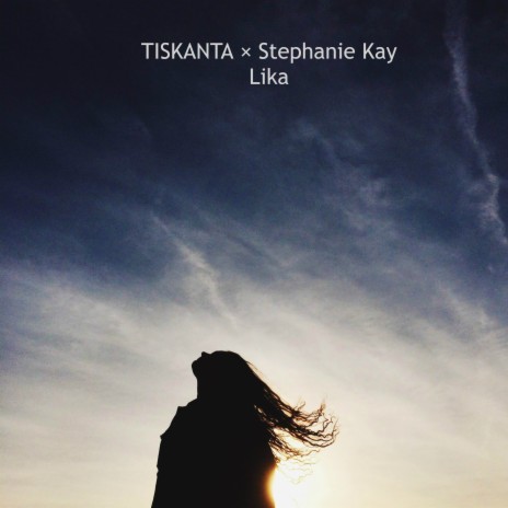 Lika ft. Stephanie Kay | Boomplay Music