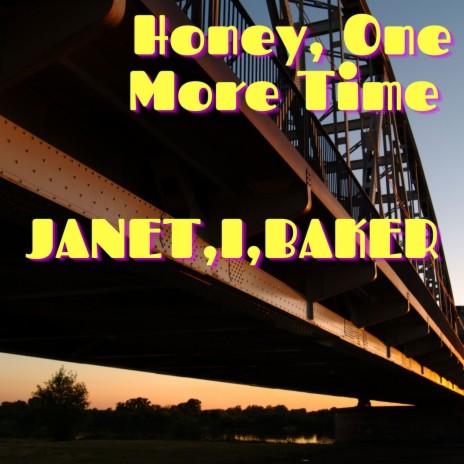 Honey One More Time | Boomplay Music