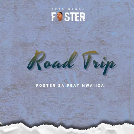 RoaTrip ft. Nwaiiza | Boomplay Music