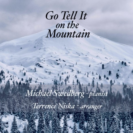 Go Tell It on the Mountain