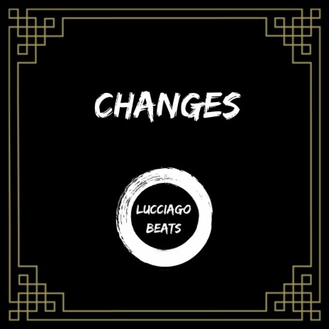 Changes | Boomplay Music