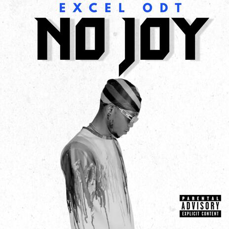 No Joy | Boomplay Music