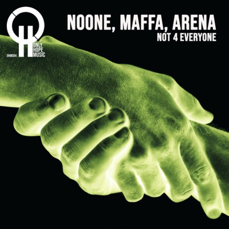Not 4 Everyone (Arena Remix) ft. Maffa & Arena | Boomplay Music
