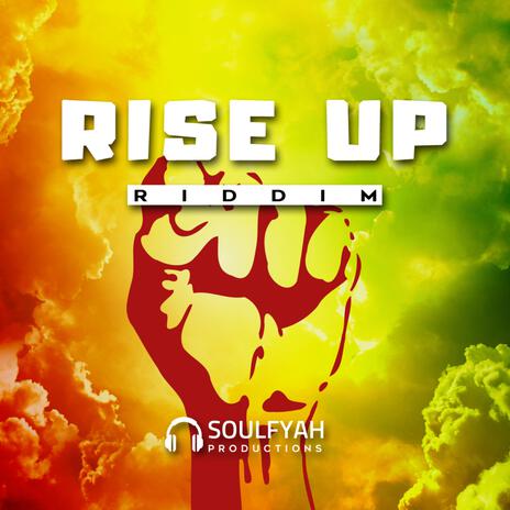 Rise Up (Riddim) | Boomplay Music