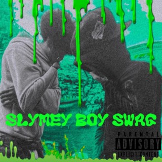 Slymey Boy Swag