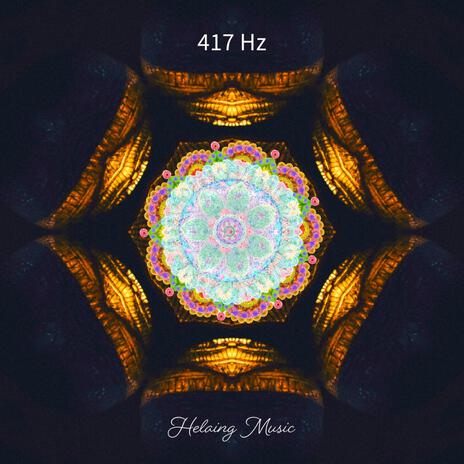 417 Hz Heal Your Body | Boomplay Music