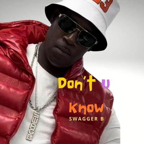 Don't U Know | Boomplay Music