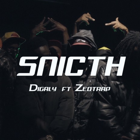 SNITCH ft. DIGALY | Boomplay Music