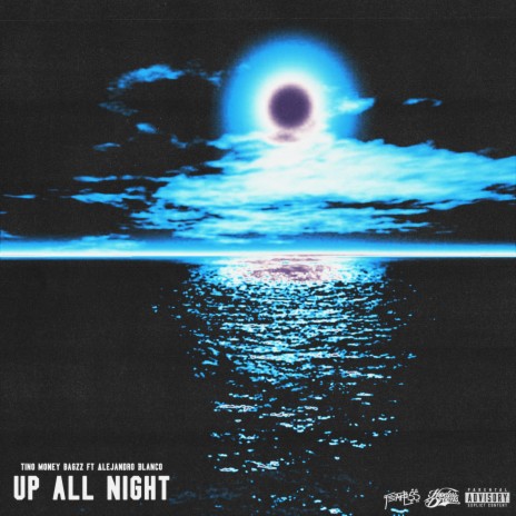 Up All Night ft. Alejandro Blanco