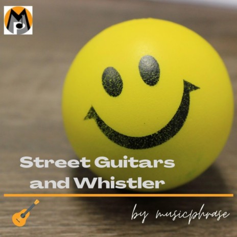 Street Guitars and Whistler