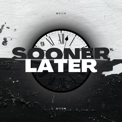 Sooner or Later | Boomplay Music