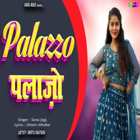 Palazzo ft. Sonu Jogi | Boomplay Music