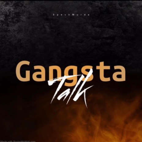 GangstaTalk ft. 21Shotz | Boomplay Music