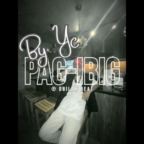 Pag-ibig ft. YC