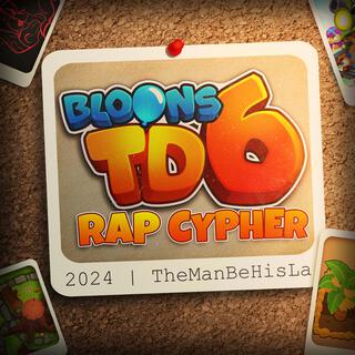 Bloons Tower Defense Cypher ft. McGwire, Freeced, The Kevin Bennett, Louverture & Ziggy Cheez lyrics | Boomplay Music