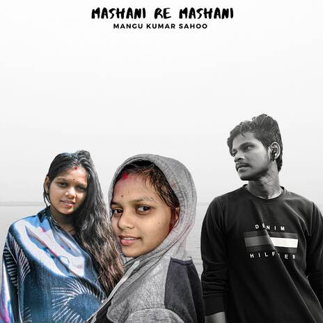 Mashani Re Mashani | Boomplay Music