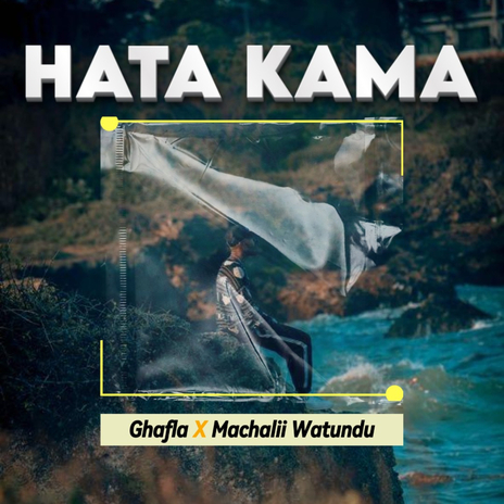 Hata Kama | Boomplay Music