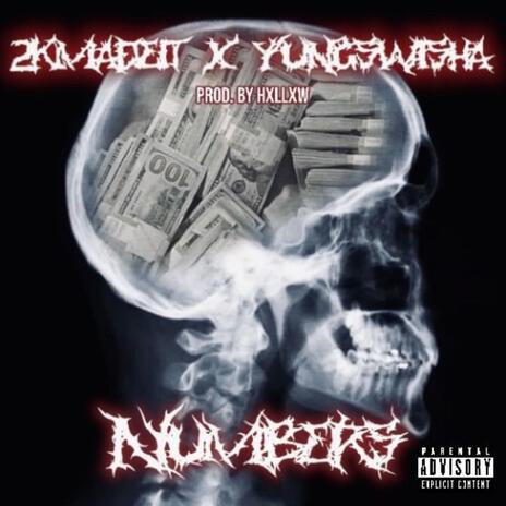 Numbers ft. 2KMADEIT | Boomplay Music