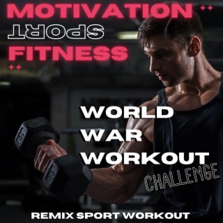 World War Workout Challenge