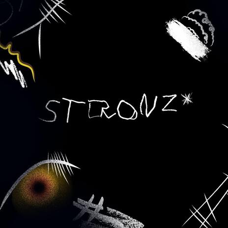 STRONZ* | Boomplay Music