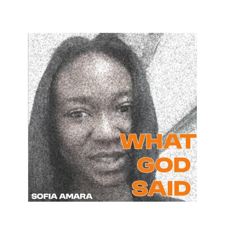 What God said | Boomplay Music