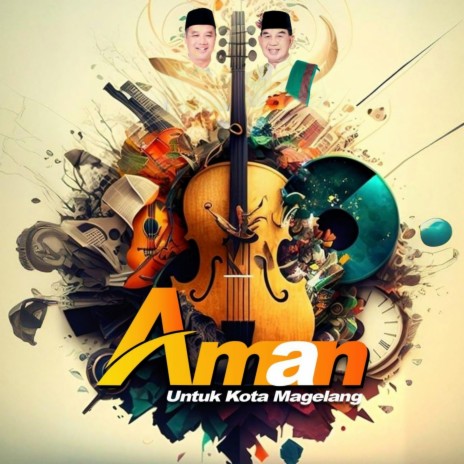 Aman Untuk Kota Magelang | Boomplay Music