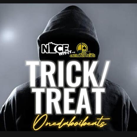 Trick Or Treat (BEAT/INSTRUMENTAL) | Boomplay Music